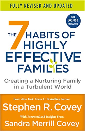 Read 7 Habits of Highly Effective Families (Fully Revised and Updated), written by Stephen R Covey