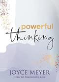 Read Powerful Thinking, written by Joyce Meyer