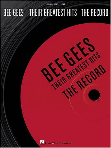 Read Bee Gees - Their Greatest Hits: The Record, written by Bee Gees