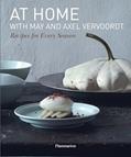 Read At Home with May and Axel Vervoordt: Recipes for Every Season, written by May Vervoordt; Patrick Vermeulen; Michael Gardner