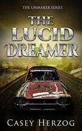 Read The Lucid Dreamer (Dystopian Child Prodigy SciFi) (The Unmaker Series Book 1), written by Casey Herzog