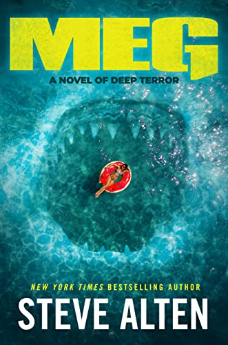 Read MEG: A Novel of Deep Terror (MEG, 1), written by Steve Alten