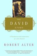 Read The David Story: A Translation with Commentary of 1 and 2 Samuel, written by Robert Alter