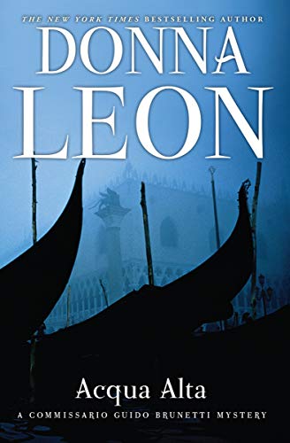 Read Acqua Alta (Commissario Brunetti Book 5), written by Donna Leon
