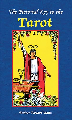 Read The Pictorial Key to the Tarot Book, written by Arthur E. Waite