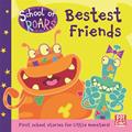 Read School of Roars: Bestest Friends, written by Pat-a-Cake, ,School of Roars