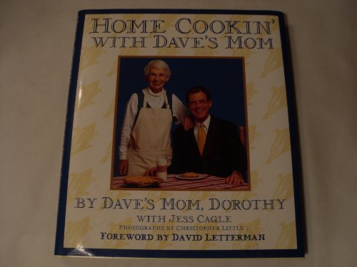 Read Home Cookin' with Dave's Mom, written by Dorothy Letterman