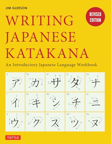 Read Writing Japanese Katakana: An Introductory Japanese Language Workbook, written by Jim Gleeson