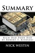 Read Summary: Rich Dad Poor Dad by Robert T. Kiyosaki, written by Nick Westin