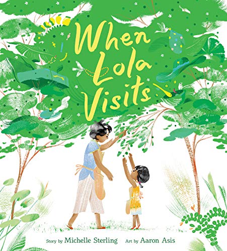 Read When Lola Visits, written by Michelle Sterling