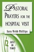 Read Just in Time! Pastoral Prayers for the Hospital Visit, written by Sara Webb Phillips