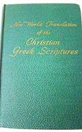 Read New World Translation of the Christian Greek Scriptures, written by - Watchtower