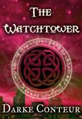 Read The Watchtower, written by Darke Conteur