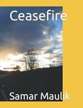 Read Ceasefire, written by Samar Maulik