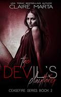 Read The Devil's Plaything (Ceasefire Series Book 2), written by Claire Marta