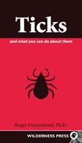 Read Ticks and What You Can Do About Them, written by Roger Drummond Ph.D.