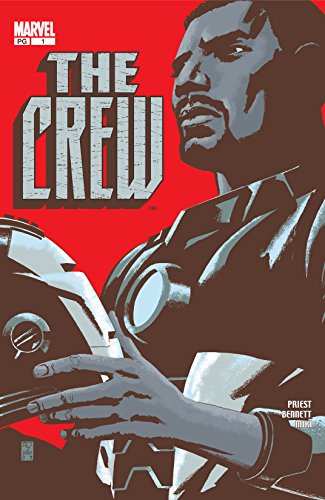 Read The Crew (2003) #1, written by Christopher Priest