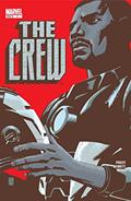 Read The Crew (2003) #1, written by Christopher Priest