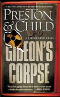 Read Gideon's Corpse (Gideon Crew series Book 2), written by Douglas Preston; Lincoln Child