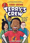 Read Terry's Crew (Terry's Crew, 1), written by Terry Crews; Cory Thomas