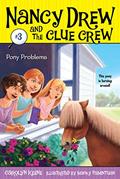 Read Pony Problems (Nancy Drew and the Clue Crew #3), written by Carolyn Keene