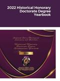 Read 2022 Historical Honorary Doctorate Degree Yearbook, written by Dr Apostle Bridget Outlaw