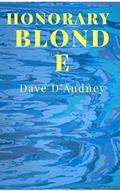 Read Honorary Blonde: The Book of the T-Shirt, written by Dave D'Audney Read Honorary Blonde: The Book of the T-Shirt, written by Dave D'Audney