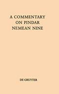 Read A Commentary on Pindar, Nemean Nine (Texte und Kommentare, 19), written by Bruce Karl Braswell