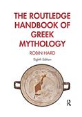 Read The Routledge Handbook of Greek Mythology: Partially based on H.J. Rose's A Handbook of Greek Mythology, written by Robin Hard