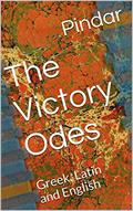 Read The Victory Odes: Greek, Latin and English, written by Pindar