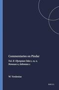 Read Commentaries on Pindar: Olympian Odes 1, 10, 11, Nemean 11, Isthmian 2 (2) (Mnemosyne : Bibliotheca Classica Batava : Supplementum, 101), written by W J Verdenius