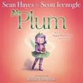 Read Plum, written by Sean Hayes; Scott Icenogle