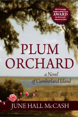 Read Plum Orchard, written by June Hall McCash