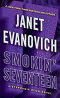 Read Smokin' Seventeen: A Stephanie Plum Novel, written by Janet Evanovich