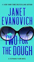 Read Two for the Dough (Stephanie Plum), written by Janet Evanovich