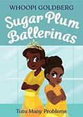 Read Sugar Plum Ballerinas: Tutu Many Problems (previously published as Terrible Terrel) (Sugar Plum Ballerinas, 4), written by Whoopi Goldberg; Deborah Underwood