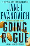 Read Going Rogue: Rise and Shine Twenty-Nine (29) (Stephanie Plum), written by Janet Evanovich