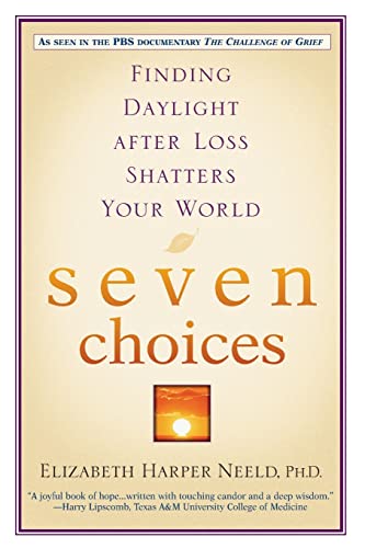 Read Seven Choices, written by Elizabeth Harper Neeld