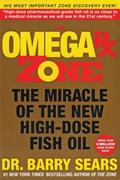 Read The Omega Rx Zone: The Miracle of the New High-Dose Fish Oil (The Zone), written by Barry Sears