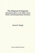 Read The Disposal of Impurity: Elimination Rites in the Bible and in Hittite and Mesopotamian Literature (Dissertation Series / Society of Biblical Literature), written by David P Wright Read The Disposal of Impurity: Elimination Rites in the Bible and in Hittite and Mesopotamian Literature (Dissertation Series / Society of Biblical Literature), written by David P Wright