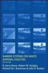 Read Barrier Systems for Waste Disposal Facilities, written by J.R. Booker; Richard Brachman; R.M. Quigley; R. Kerry Rowe