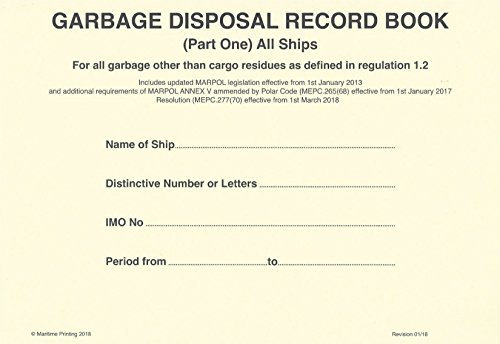 Read Garbage Disposal Record Book, Part 1, written by Maritime Printing