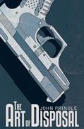 Read The Art of Disposal, written by John Prindle