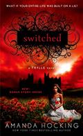Read Switched (A Trylle Novel Book 1), written by Amanda Hocking