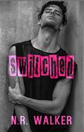 Read Switched, written by N.R. Walker