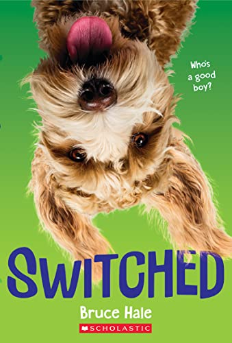 Read Switched, written by Bruce Hale