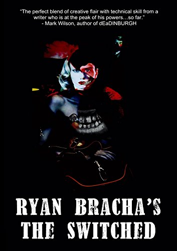 Read The Switched, written by Ryan Bracha