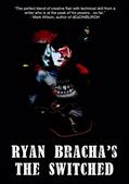 Read The Switched, written by Ryan Bracha