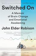 Read Switched On: A Memoir of Brain Change and Emotional Awakening, written by John Elder Robison Read Switched On: A Memoir of Brain Change and Emotional Awakening, written by John Elder Robison