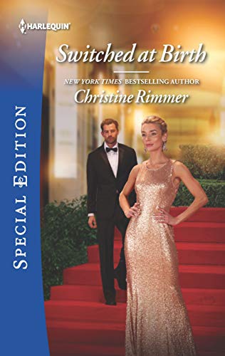 Read Switched at Birth (The Bravos of Valentine Bay Book 4), written by Christine Rimmer
